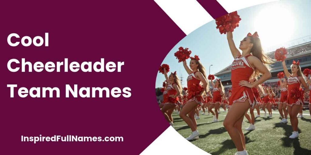 Cool Cheerleader Team Names