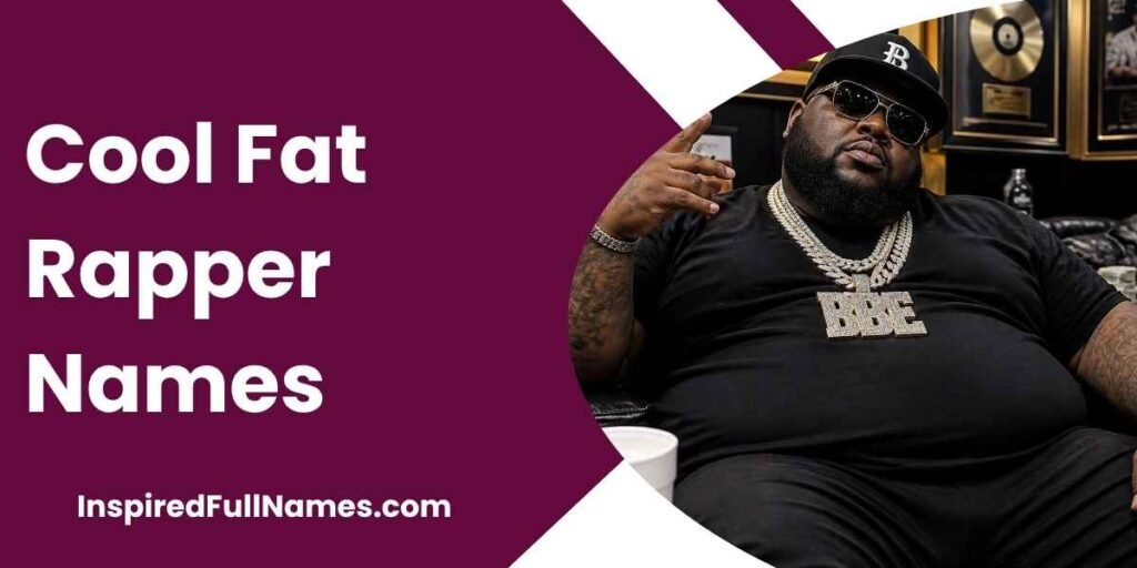 Cool Fat Rapper Names