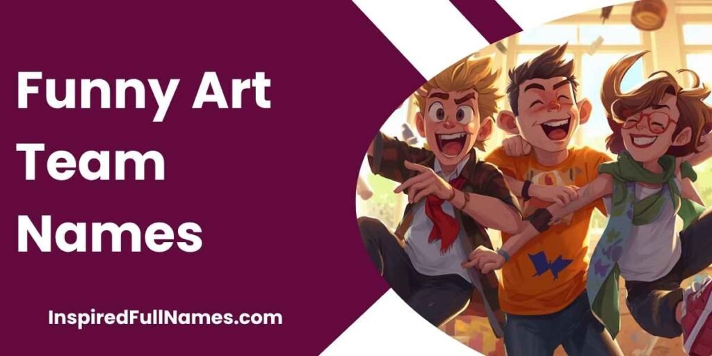 Funny Art Team Names