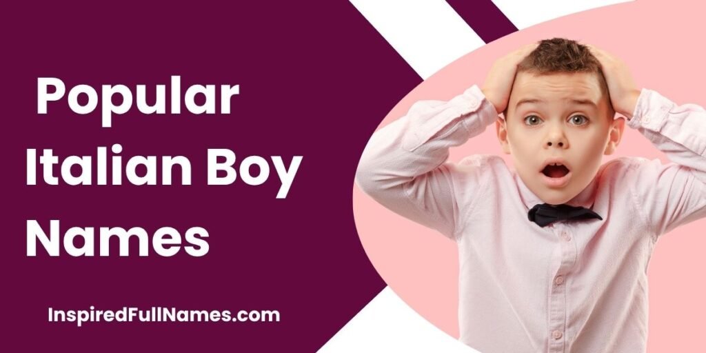 Popular Italian Boy Names