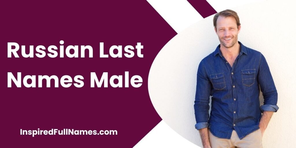 Russian Last Names Male