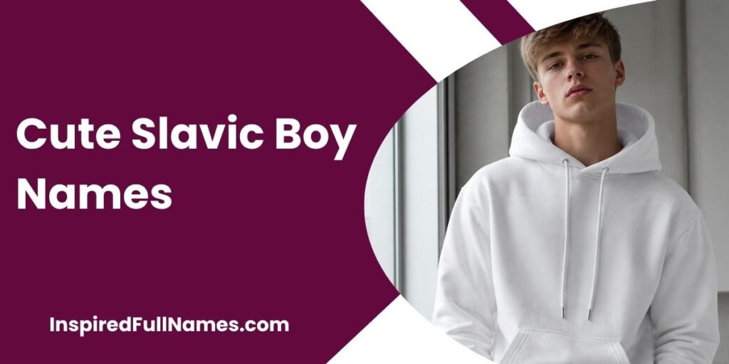 Cute Slavic Boy Names