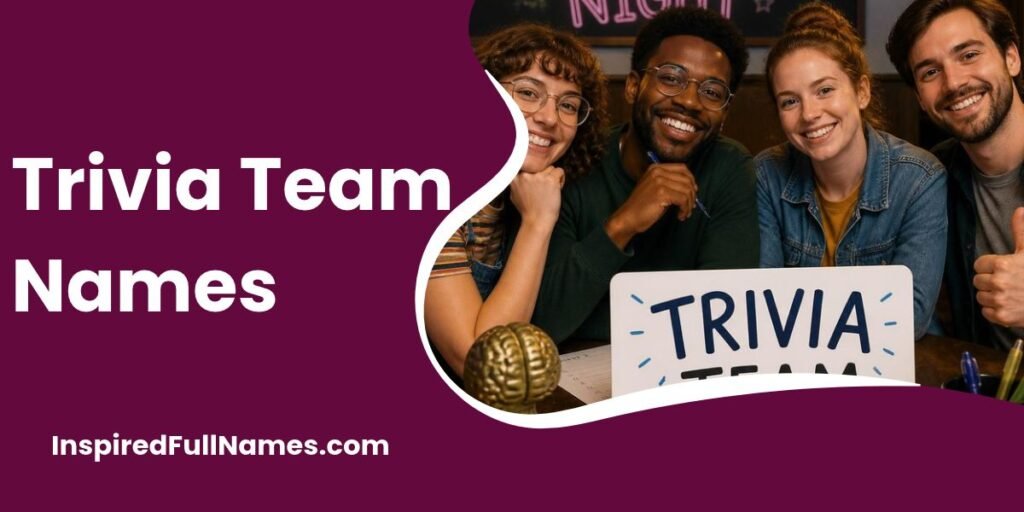Trivia Team Names