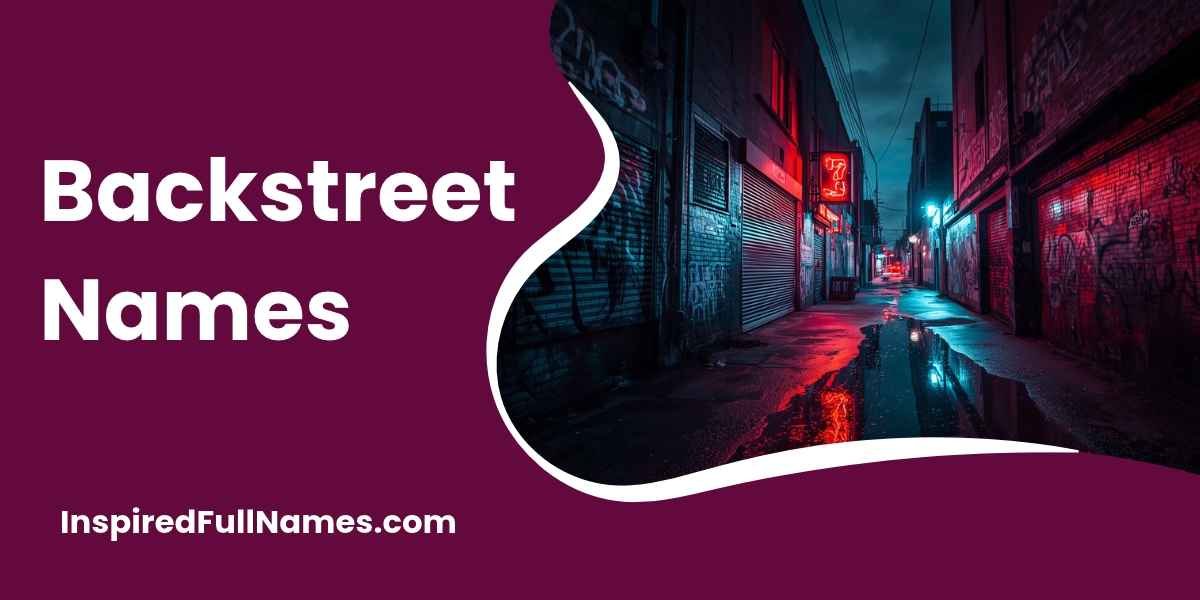 Backstreet Names